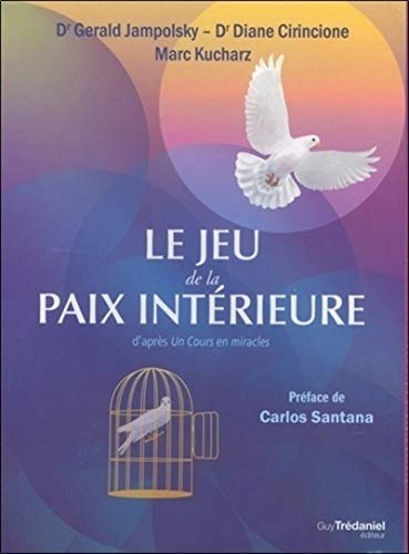 Beispielbild fr Le jeu de la paix intrieure zum Verkauf von Gallix