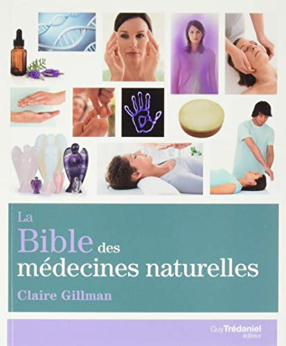 Stock image for La Bible des mdecines naturelles for sale by Librairie Th  la page