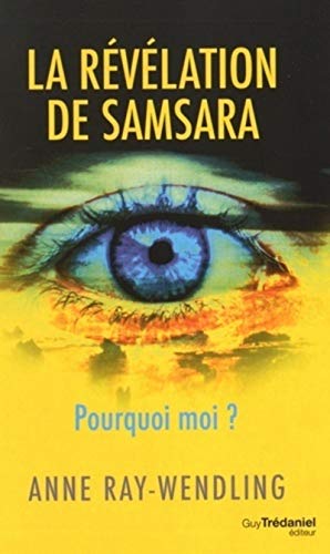 Beispielbild fr La rvlation de Samsara zum Verkauf von Gallix