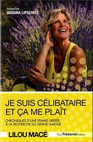 Beispielbild fr Je suis clibataire et a me plat :Chroniques d une femme libre  la recherche du grand amour zum Verkauf von medimops