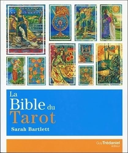 9782813213174: La bible du tarot: Guide dtaill des lames et des talements