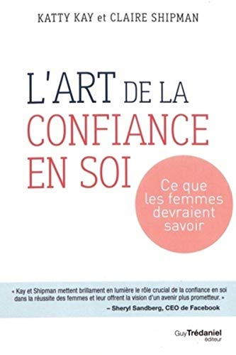 Stock image for L'art de la confiance en soi : Ce que les femmes devraient savoir for sale by medimops