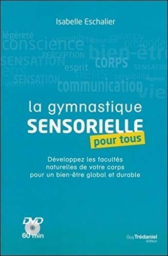 Beispielbild fr La gymnastique sensorielle pour tous (DVD) zum Verkauf von Gallix