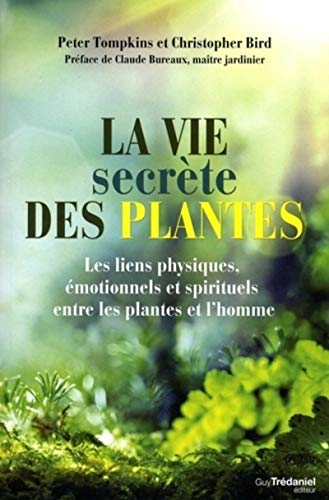 Beispielbild fr La vie secrte des plantes zum Verkauf von medimops