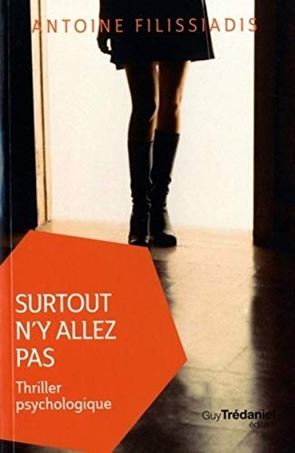 Stock image for Surtout n'y allez pas for sale by medimops