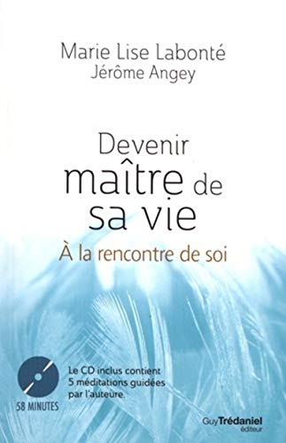 Beispielbild fr Devenir matre de sa vie (CD) [Broch] Angey, Jrme et Labont, Marie-Lise zum Verkauf von BIBLIO-NET