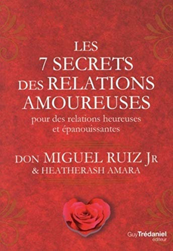 Stock image for Les 7 secrets des relations amoureuses for sale by medimops
