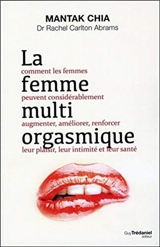 Stock image for La femme multi orgasmique for sale by GF Books, Inc.