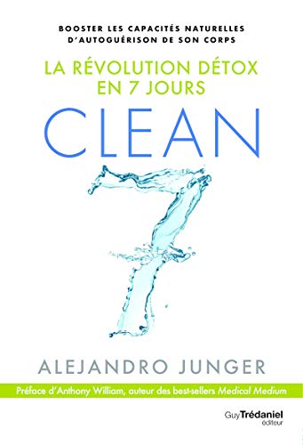 Beispielbild fr Clean 7 - La rvolution dtox en 7 jours zum Verkauf von medimops