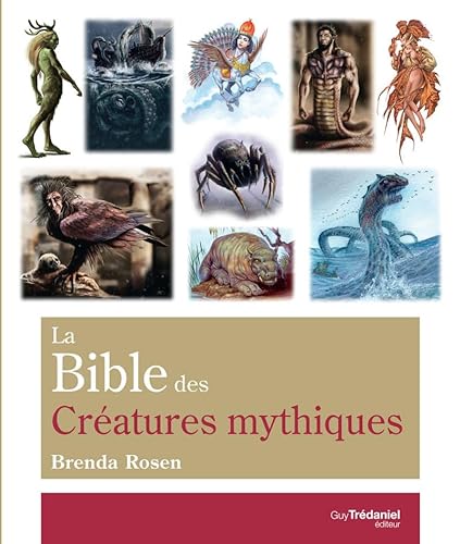 9782813225542: La Bible des Cratures mythiques
