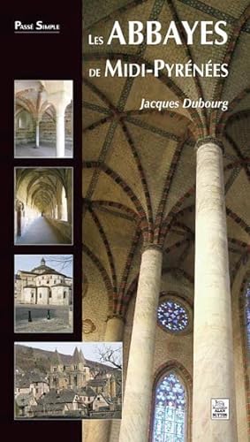 9782813800206: Les Abbayes de Midi-Pyrnes