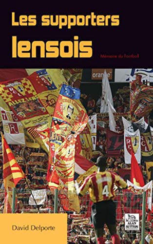 Beispielbild fr Les supporters lensois zum Verkauf von medimops
