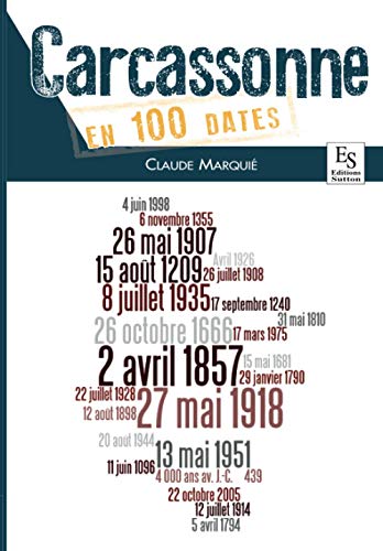 Imagen de archivo de Carcassonne en 100 dates a la venta por Ammareal