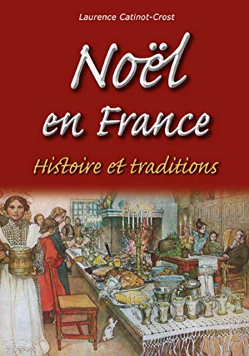 9782813808202: Nol en France - Histoire et traditions