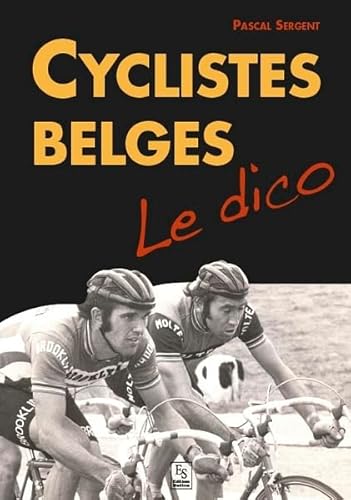 9782813809629: Cyclistes belges - Le dico