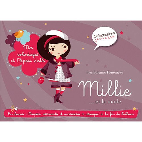 Stock image for Millie. et la mode: Mes coloriages et Paper dolls for sale by WorldofBooks