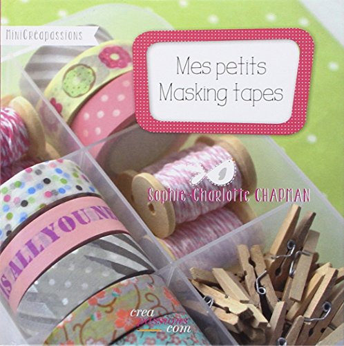 Beispielbild fr Mes petits Masking Tapes zum Verkauf von Ammareal