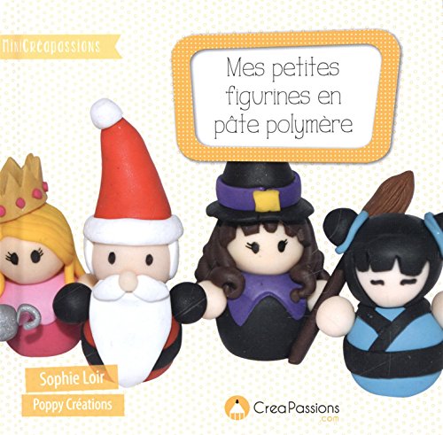 9782814102514: Mes petites figurines en pte polymre