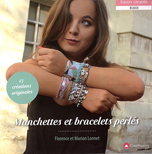 9782814102668: Manchettes et bracelets perls (Loisirs cratifs bijoux)