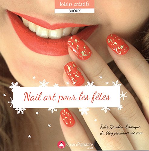 Stock image for Nail art pour les ftes for sale by Ammareal
