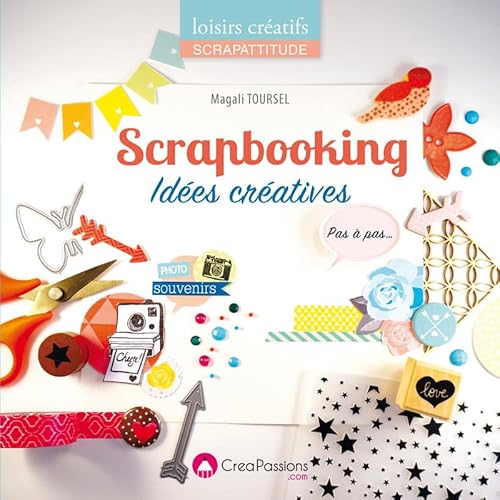 9782814103764: Scrapbooking: Ides cratives