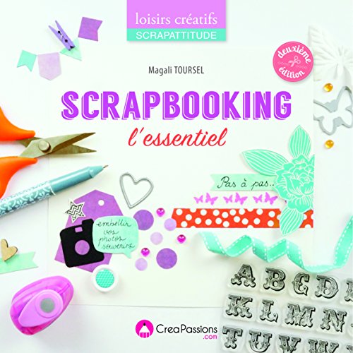 Beispielbild fr Scrapbooking : L'essentiel zum Verkauf von medimops