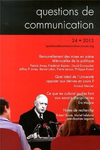 Stock image for Questions de Communication, N 24/2013. Renouvellement des Mises en Sc Ene Televisuelles de la Politi for sale by Ammareal