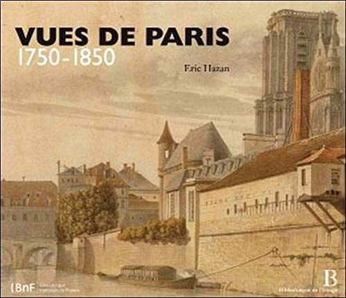 Stock image for Vues de Paris - 1750 - 1850 for sale by medimops