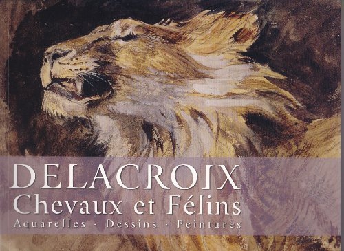 Stock image for Delacroix - Chevaux et flins for sale by Librairie Pic de la Mirandole