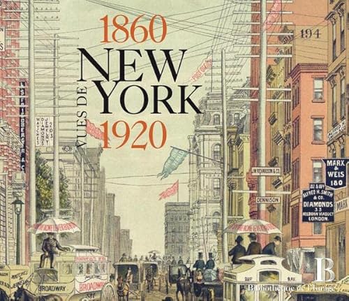 Stock image for Vues de New York (1860-1920) for sale by ThriftBooks-Dallas