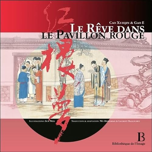Stock image for Le Rve dans le Pavillon rouge for sale by Gallix