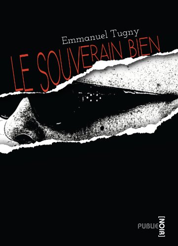 Beispielbild fr Le Souverain Bien Tugny-E et Emmanuel Tugny zum Verkauf von BIBLIO-NET