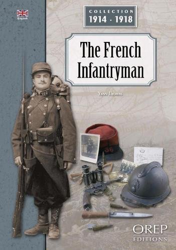 Beispielbild fr The French Infantryman (Collection 1914-1918) zum Verkauf von AwesomeBooks