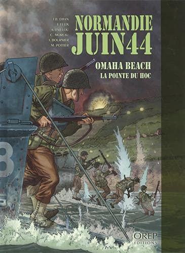 9782815103244: Normandie Juin 44 Tome 1 : Omaha Beach - la Pointe du Hoc