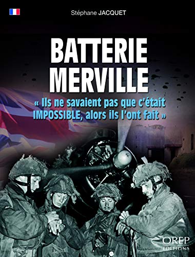 Stock image for La Batterie de Merville for sale by Gallix