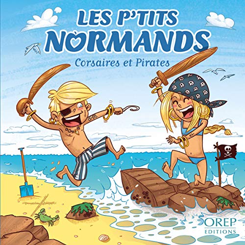 Imagen de archivo de Les p'tits Normands et les pirates a la venta por WorldofBooks