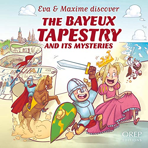 Beispielbild fr Les P'tits Normands - La Tapisserie de Bayeux (GB): The Bayeux Tapestry and its mysteries zum Verkauf von GENERATIONS GONE BY