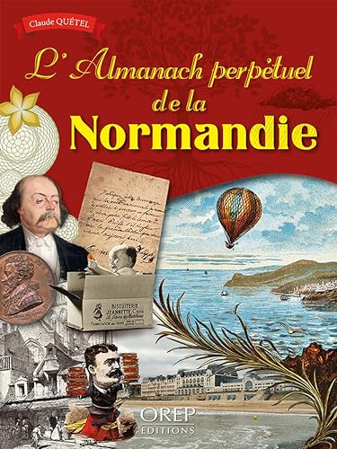 Beispielbild fr L'Almanach de la Normandie zum Verkauf von Gallix