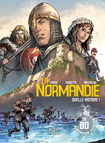 Beispielbild fr La Normandie, quelle histoire ! zum Verkauf von Gallix