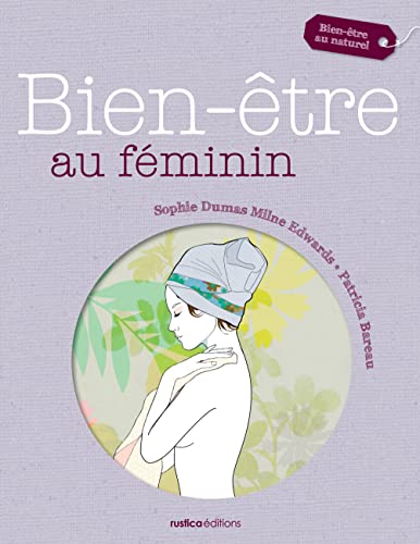 Beispielbild fr BIEN-ETRE AU FEMININ zum Verkauf von Ammareal