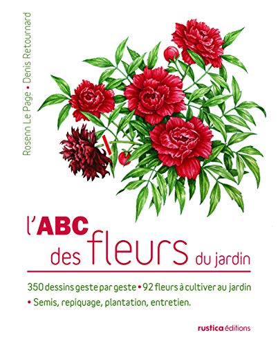 L'abc des fleurs du jardin - Rosenn Le Page