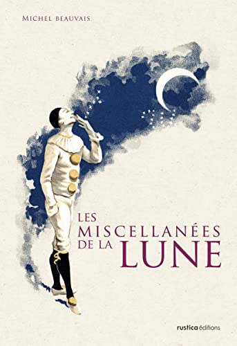 Beispielbild fr Les miscellanes de la lune zum Verkauf von Ammareal