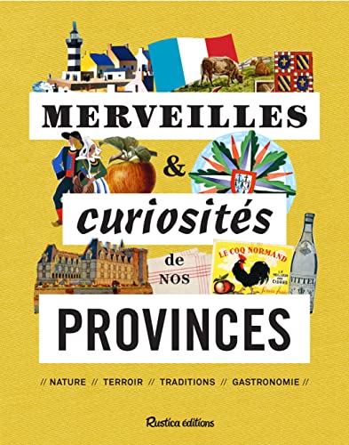 Stock image for Merveilles et curiosits de nos provinces for sale by Ammareal