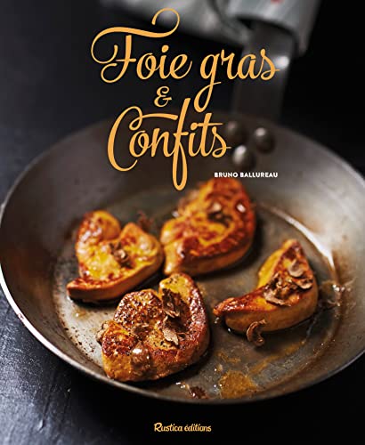 Imagen de archivo de Foie gras et confits a la venta por Ammareal