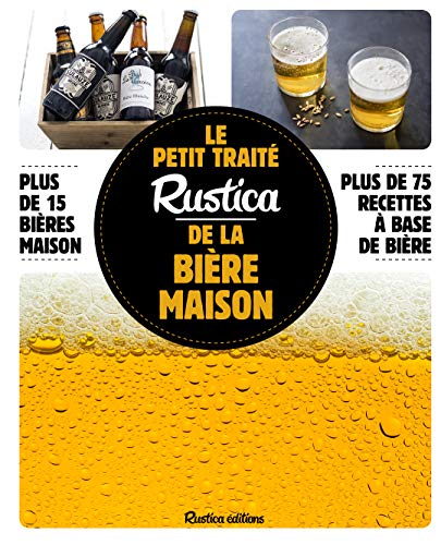 Beispielbild fr Le petit trait Rustica de la bire maison zum Verkauf von medimops