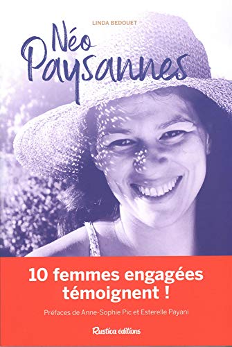 Stock image for N o-paysannes: 10 femmes engag es t moignent ! for sale by AwesomeBooks