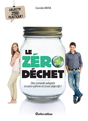 Stock image for Le z ro d chet: Des conseils adapt s  votre rythme et  vos objectifs ! for sale by WorldofBooks