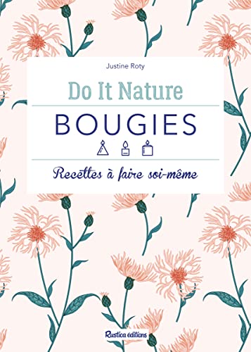 Beispielbild fr Bougies: Recettes  faire soi-même zum Verkauf von WorldofBooks
