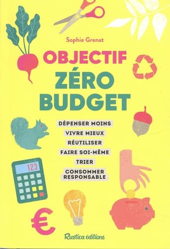 Beispielbild fr Objectif zro budget zum Verkauf von medimops