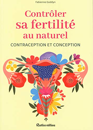 Beispielbild fr Contrler sa fertilit au naturel zum Verkauf von medimops